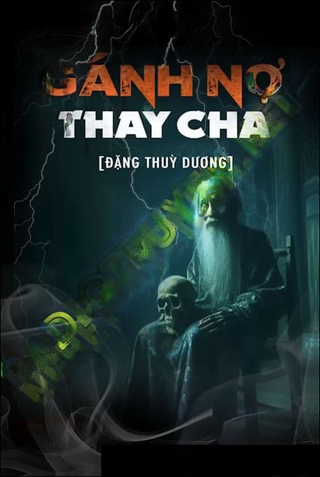 Gánh Nợ Thay Cha
