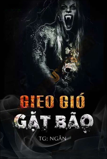 Gieo Gió Gặt Bão