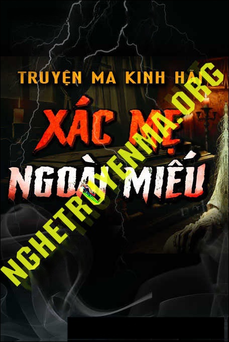 X.ác Mẹ Ngoài Miếu