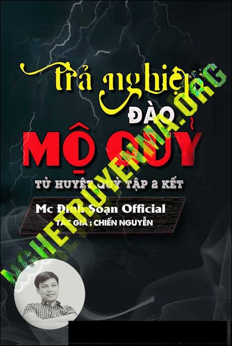 Trả Nghiệp Đào Mộ Quỷ