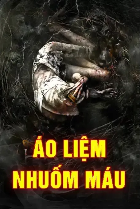 Áo Liệm Nhuốm Máu