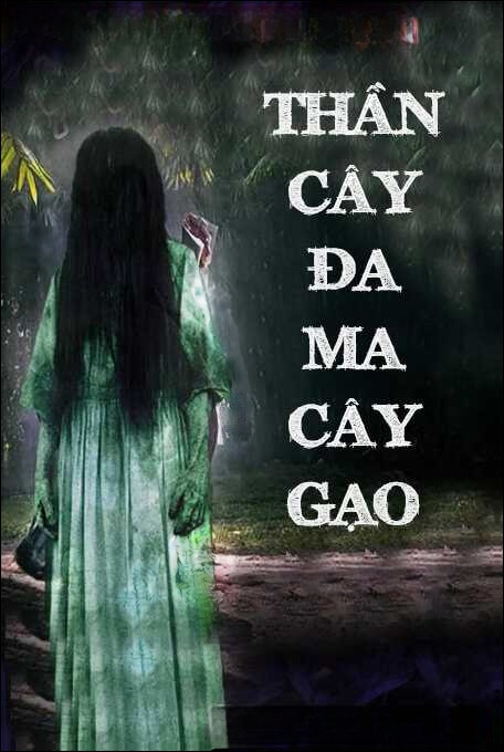 Thần Cây Đa, Ma Cây Gạo, Cú Cáo Cây Đề