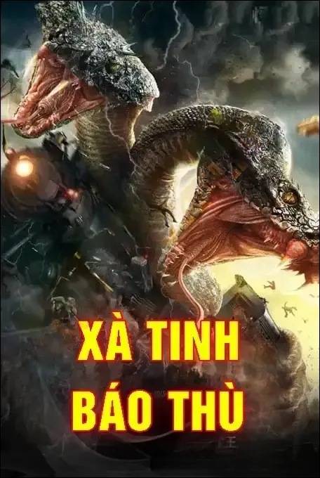 Xà Tinh Báo Thù - Nguyễn Huy