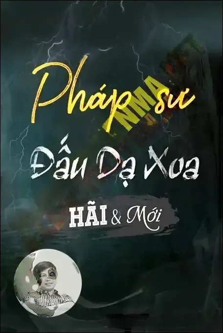 Pháp Sư Đấu Dạ Xoa - Đình Soạn