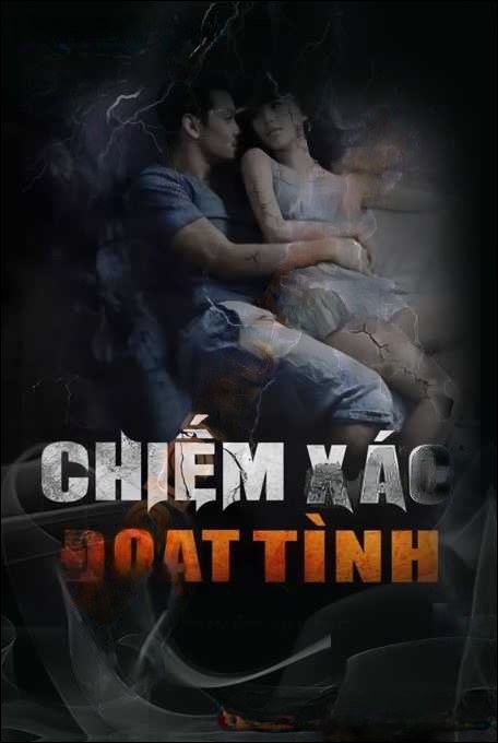 Chiếm X.ác Đoạt Tình