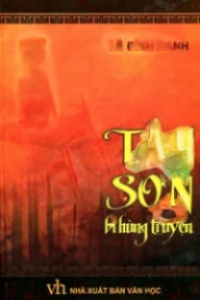 Tây Sơn Bi Hùng Truyện