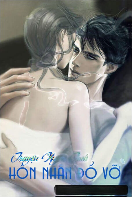 Hôn Nhân Đổ Vỡ - Truyện Ngắn