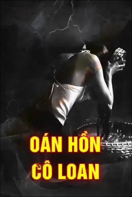 Oán Hồn Cô Loan