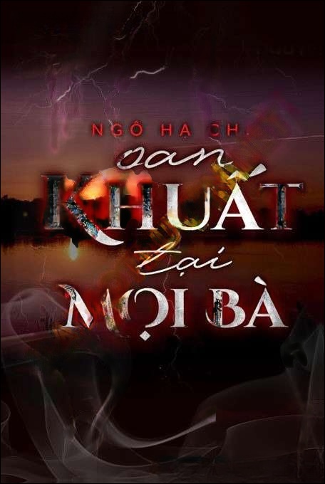 Oan Khuất Tại Mọi Bà
