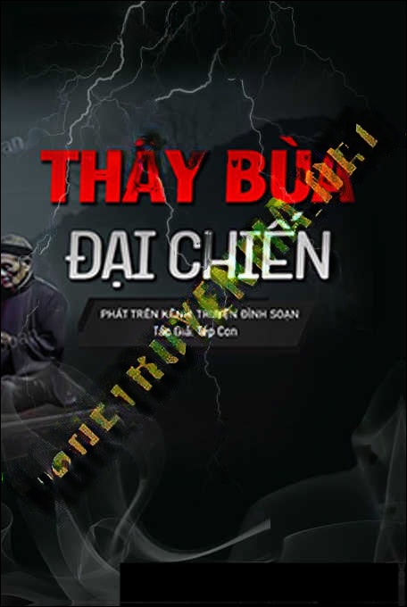 Thầy Bùa Đại Chiến