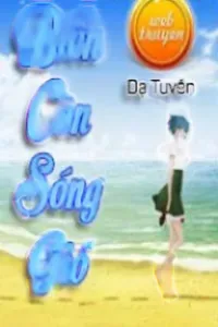 Biển Còn Sóng Gió