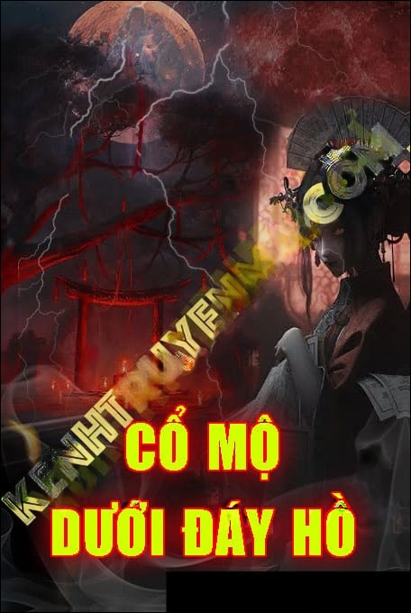 Cổ Mộ Dưới Đáy Hồ