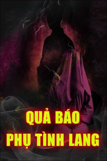 Quả Báo Phụ Tình Lang