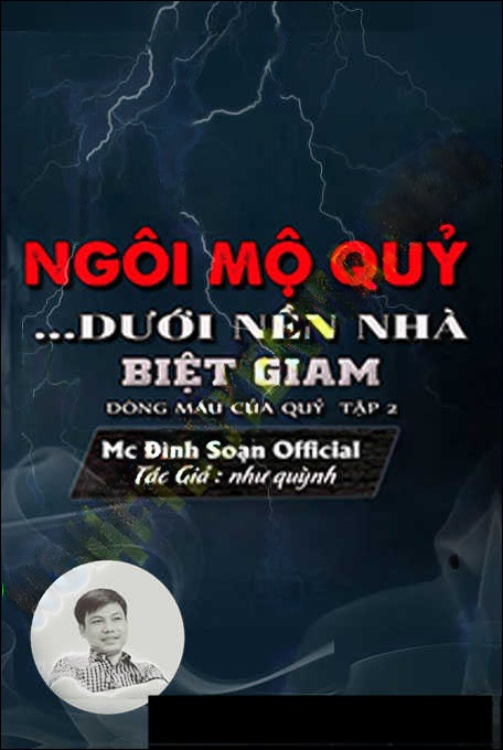 Ngôi Mộ Quỷ Dưới Nền Nhà Biệt Giam