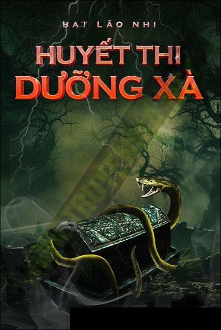Huyết Thi Dưỡng Xà