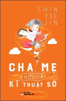 Cha Mẹ Thời Đại Kỹ Thuật Số