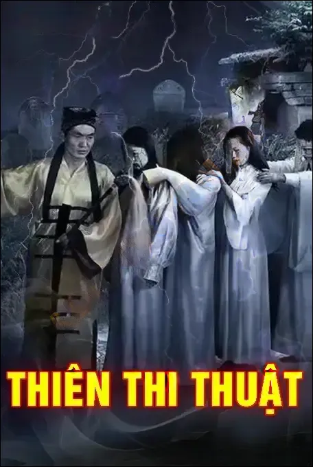 Thiên Thi Thuật - MC Lam Phương