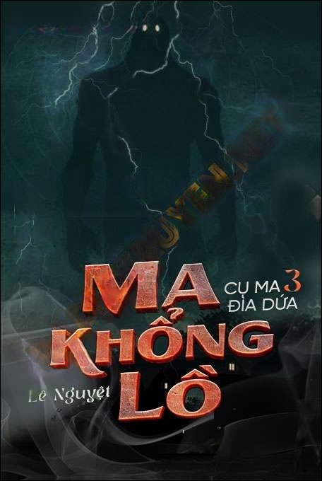 Ma Khổng Lồ - Nguyễn Huy