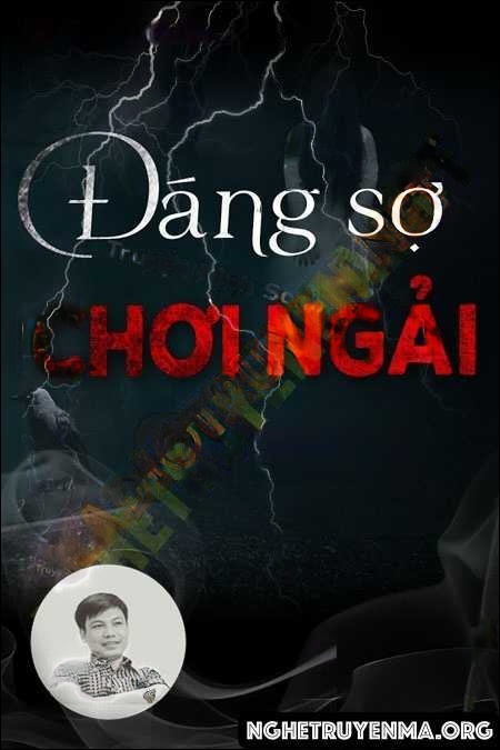 Đáng Sợ Chơi Ngải