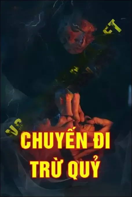 Chuyến Đi Trừ Quỷ - Nguyễn Huy