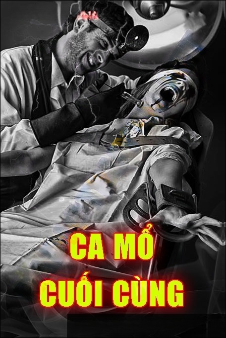 Ca Mổ Cuối