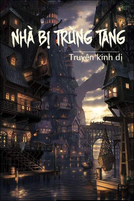 Nhà Bị Trùng Tang - Truyện Kinh Dị