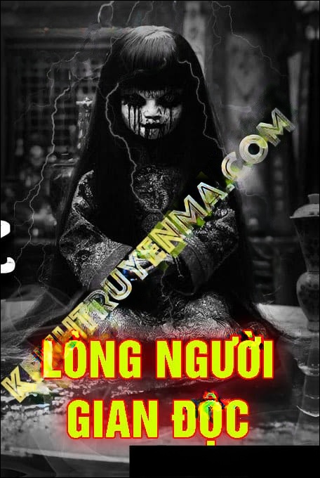 Lòng Người Gian Độc