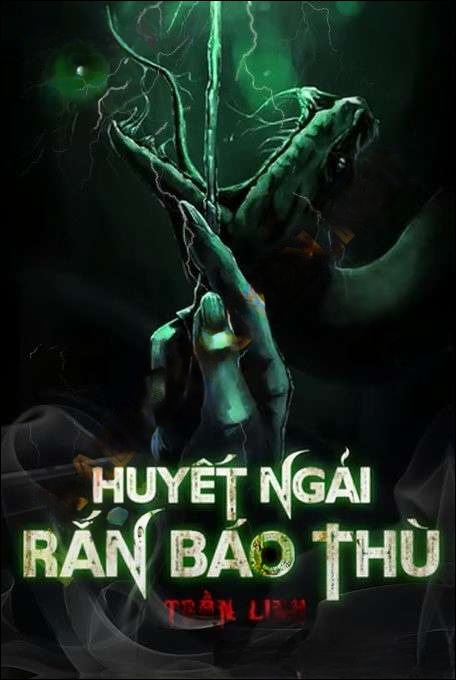 Huyết Ngải Rắn Báo Thù