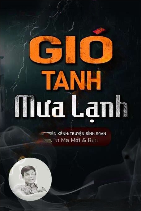 Gió Tanh Mưa Lạnh