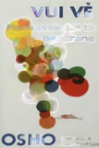 Vui Vẻ, Hạnh Phúc Tới Từ Bên Trong