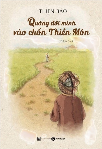 Quăng Đời Mình Vào Chốn Thiền Môn
