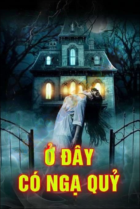 Ở Đây Có Ngạ Quỷ