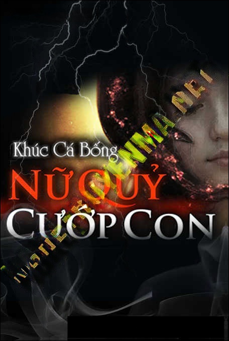 Nữ Quỷ Cướp Con