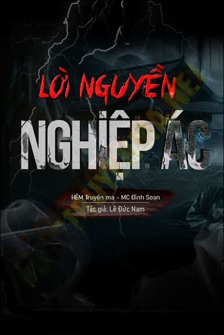 Lời Nguyền Cho Nghiệp Ác