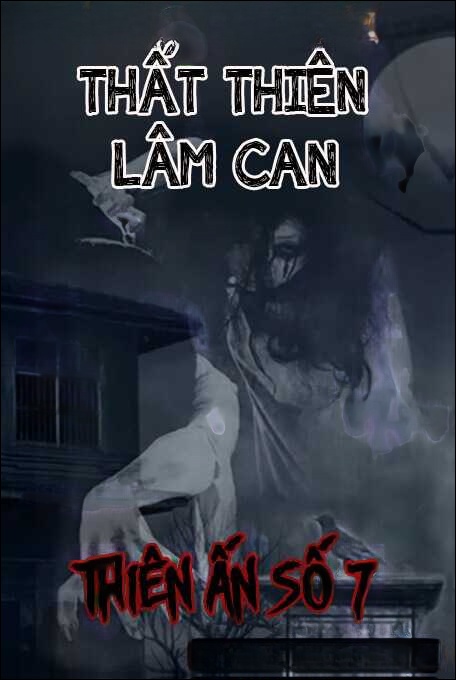 Thất Thiên Lâm Can Thiên Ấn Số 7