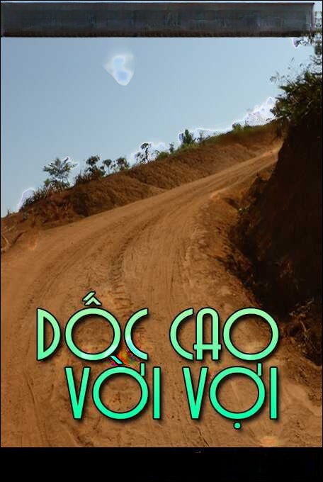 Dốc cao vời vợi - Nguyễn Ngọc Ngạn