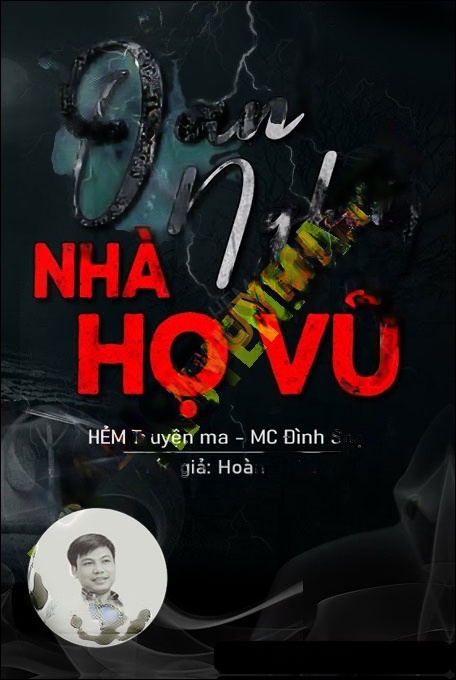 Oán Nghiệp Nhà Họ Vũ