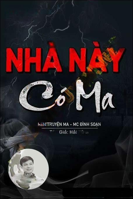 Nhà Này Có Ma - Đình Soạn