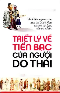 Triết Lý Về Tiền Bạc Của Người Do Thái