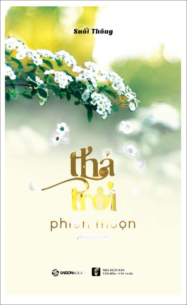 Thả Trôi Phiền Muộn