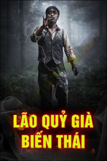 Lão Quỷ Già Biến Thái