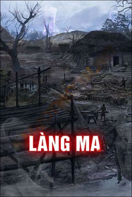 Làng Ma - Nguyễn Huy