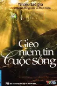 Gieo Niềm Tin Cuộc Sống