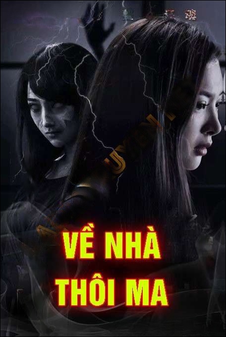 Về Nhà Thôi Ma