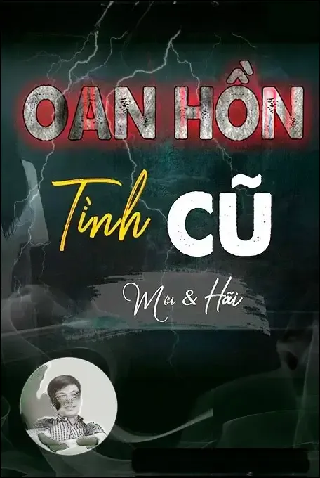 Oan Hồn Tình Cũ