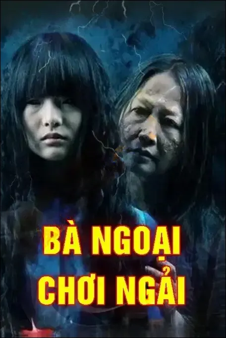 Bà Ngoại Chơi Bùa Ngải - Quàng A Tũn