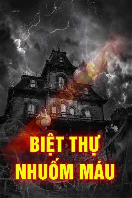 Biệt Thự Nhuốm Máu