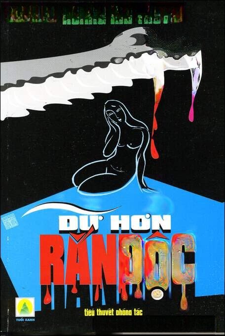 Dữ Hơn Rắn Độc