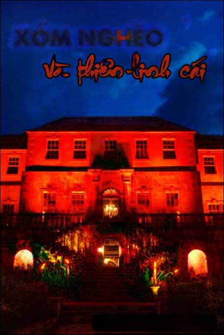 Xóm Nghèo Và Thiên Linh Cái