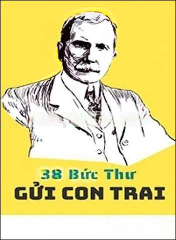 38 Bức Thư Của Tỷ Phú Rockefeller Gửi Cho Con Trai